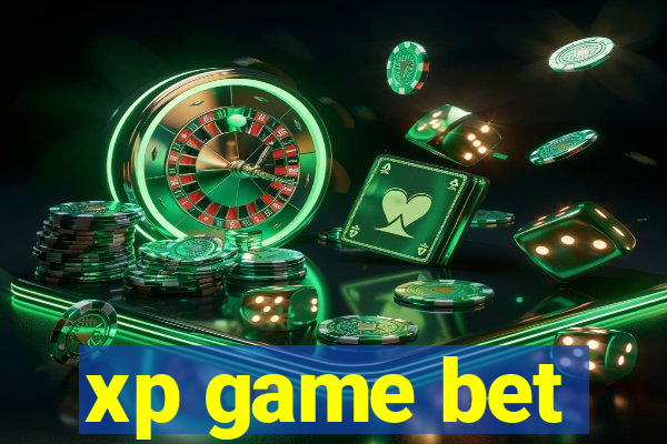 xp game bet